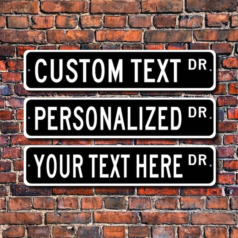 Custom Street Sign, Metal Street Sign, Personalized Street Sign