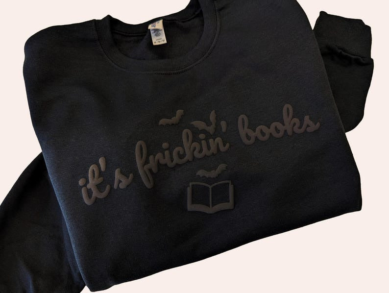 Halloween Puff Sweatshirt It's Frickin' Books