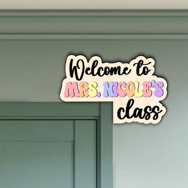 Cusstom Teacher Name Doorframe Corner Sign