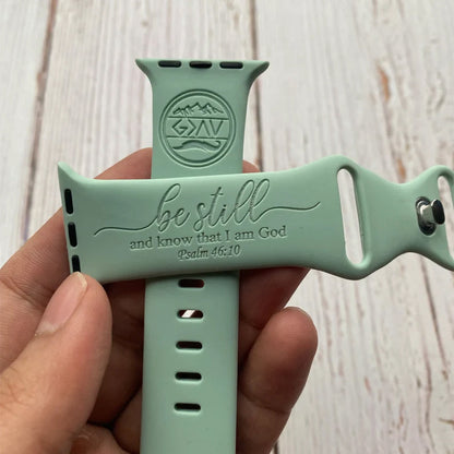 Be Still and Know That I am God Apple Watch Band
