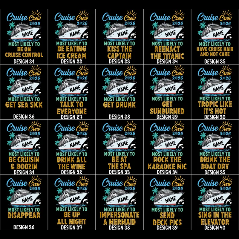 Custom and 60 Quotes Cruise Crew 2026 Most Likely to Shirt