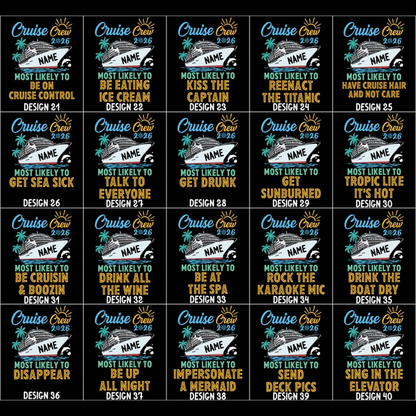 Custom and 60 Quotes Cruise Crew 2026 Most Likely to Shirt