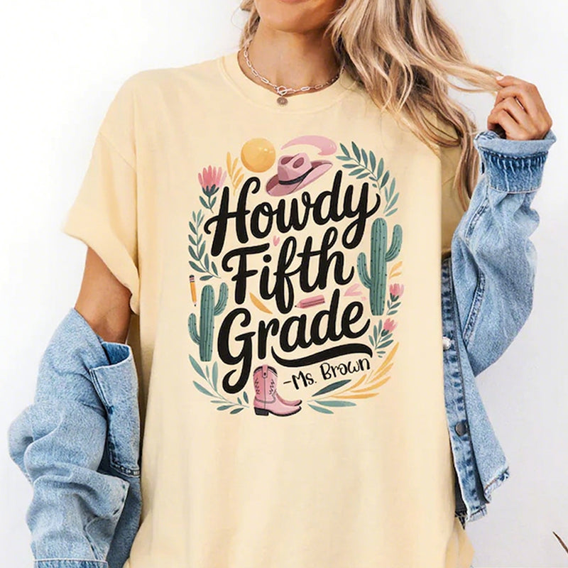 Howdy First Grade Custom Western Back to school teacher shirt