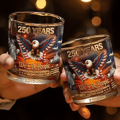We The People 250 Years - Personalized Whiskey Glass