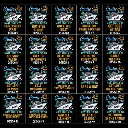 Custom and 60 Quotes Cruise Crew 2026 Most Likely to Shirt