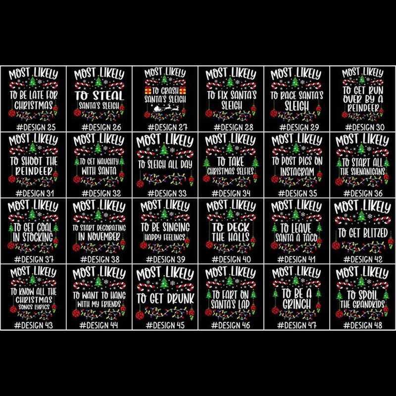 144 Quotes Most Likely to Christmas Shirt, Family Matching Christmas T-Shirts, Christmas Shirt
