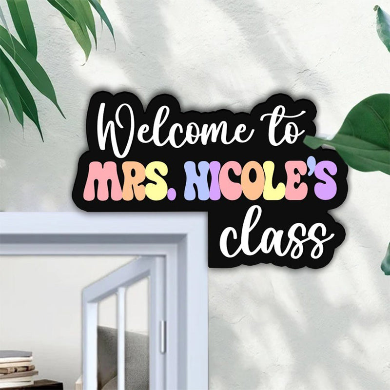 Cusstom Teacher Name Doorframe Corner Sign