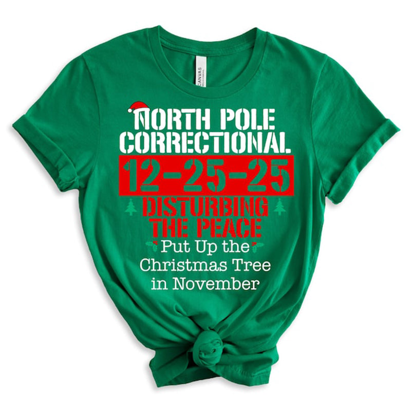 60 Quotes and Custom North Pole Correctional Shirt, Funny Family Matching Christmas Shirt