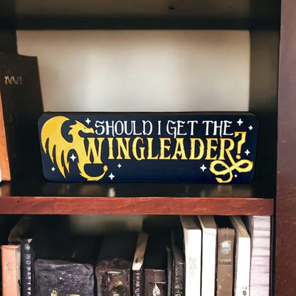 Get the Wingleader Fourth Wing Bookshelf Sign Book Decor