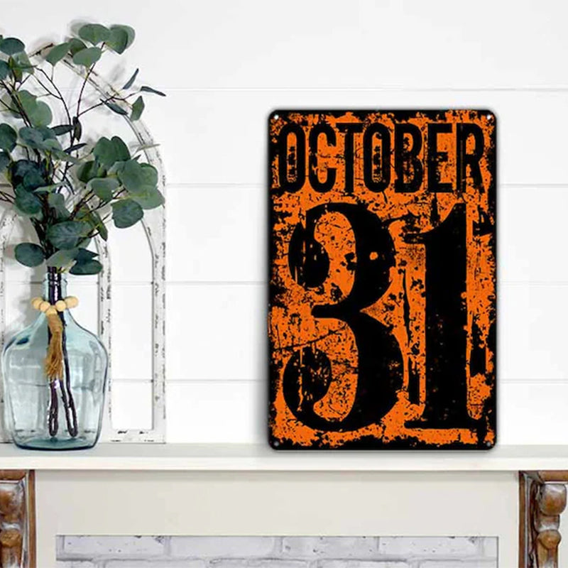 October 31 Number Date Halloween Metal Sign