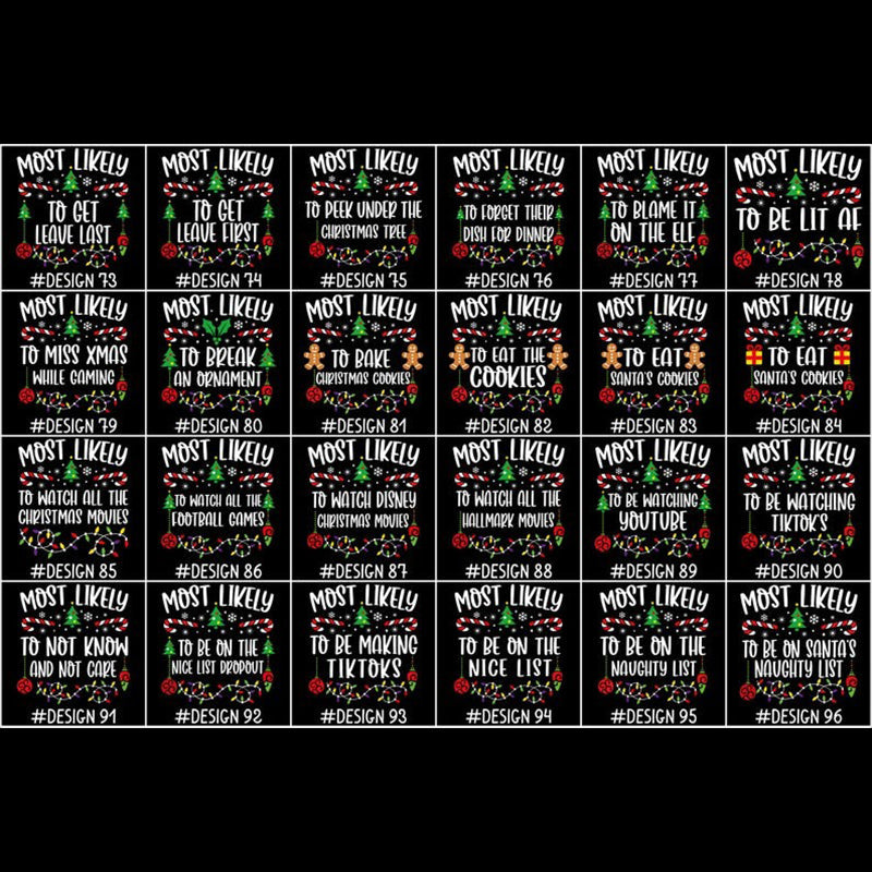 144 Quotes Most Likely to Christmas Shirt, Family Matching Christmas T-Shirts, Christmas Shirt