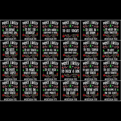 144 Quotes Most Likely to Christmas Shirt, Family Matching Christmas T-Shirts, Christmas Shirt