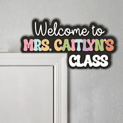 Personalized Teacher Name Doorframe Corner Sign