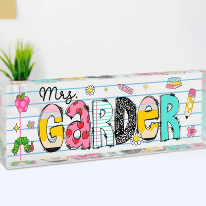Personalized Teacher Desk Name Acrylic Plaque, Acrylic Name Plate for Desk, Back To School Teacher Gift