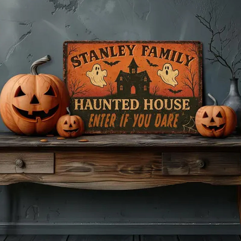 Custom Halloween Haunted House Metal Sign