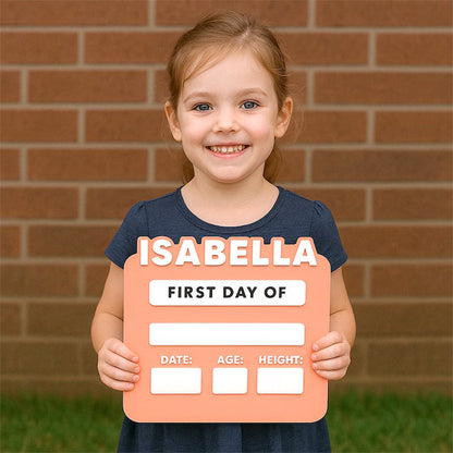 Personalized First Day of School Acrylic Sign, Last Day