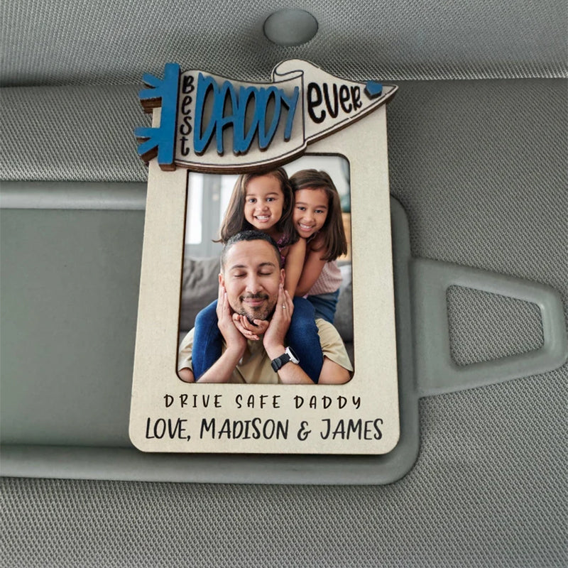 Custom Photo Car Visor Clip, Best Dad Ever Personalized Picture Frame