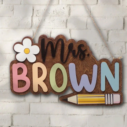 Personalized Teacher Door Sign, Classroom Door Hanger