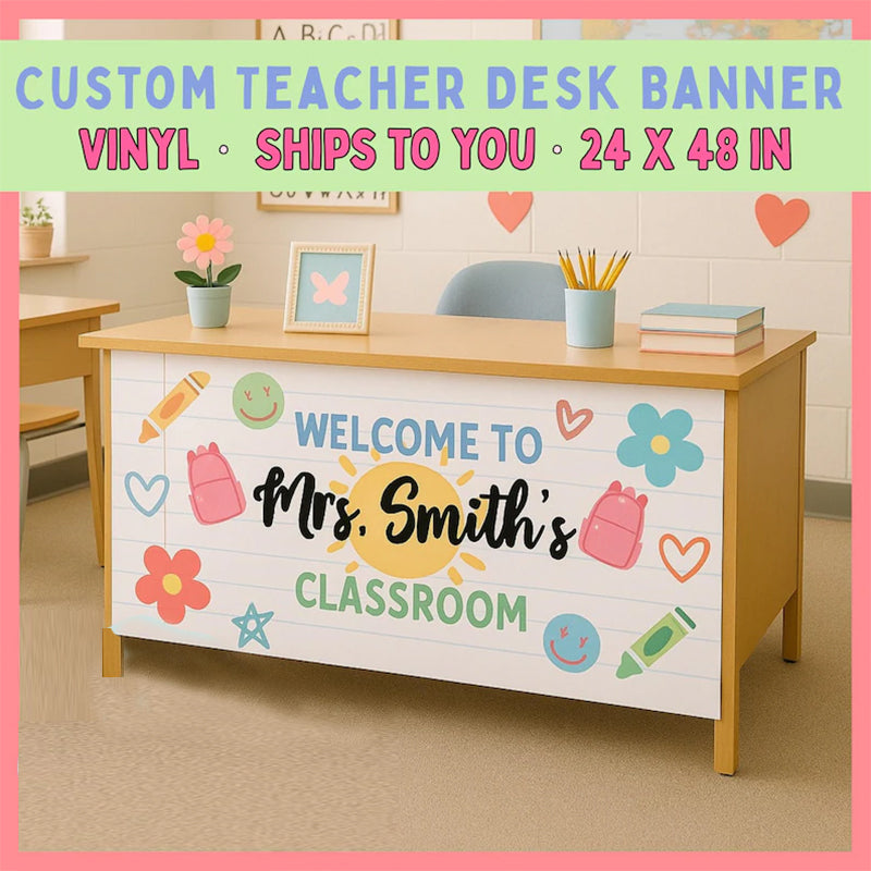 Custom Teacher Desk Banner | Personalized Classroom Sign