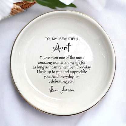 To My Beautiful Aunt Ring Dish-Custom Jewelry Holder For Aunt Mom Women