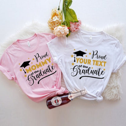 Custom Proud Graduate Tshirt, Proud Of The Graduate Shirt Graduation Gift