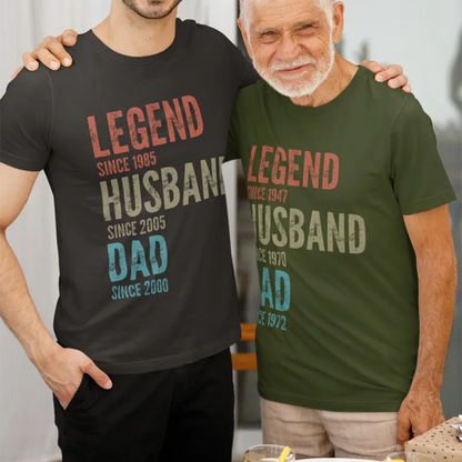 Personalised Legend Since T-Shirt: Custom Dad