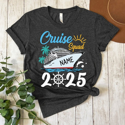 Custom Cruise Squad 2025 Shirt, Cruise Squad Shirt, Custom Cruise Squad Group Shirt for 2025 Season