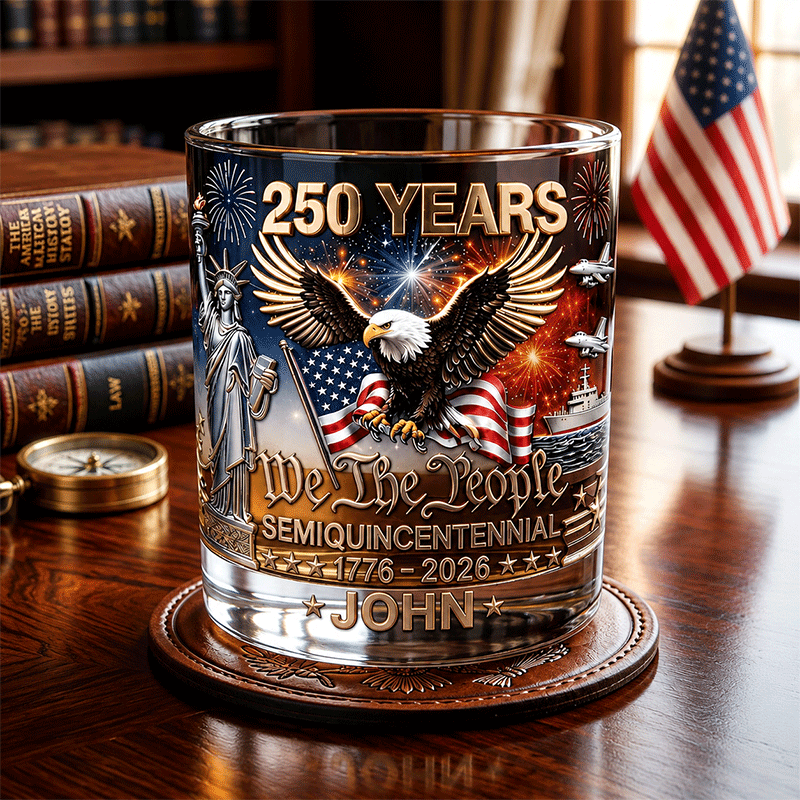 We The People 250 Years - Personalized Whiskey Glass