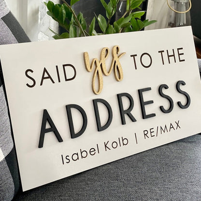 Personalized Said Yes to the Address Sign