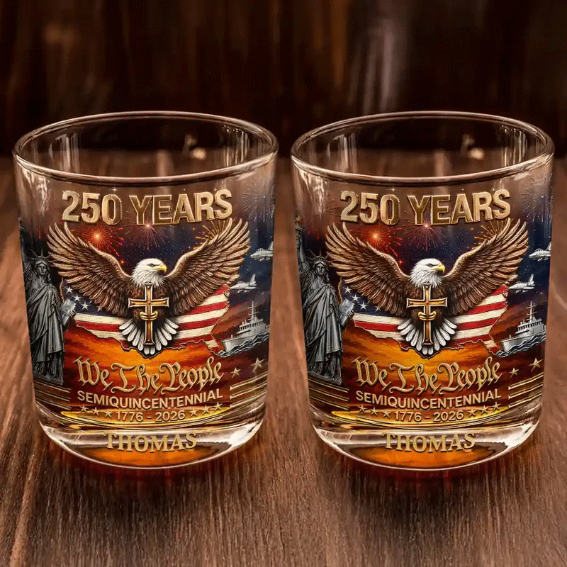 We The People 250 Years - Personalized Whiskey Glass