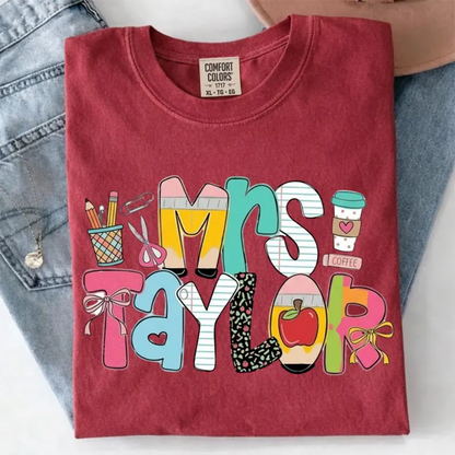 Personalized Teacher Shirt, Custom Name Teacher Tee, Mrs Teacher Shirt