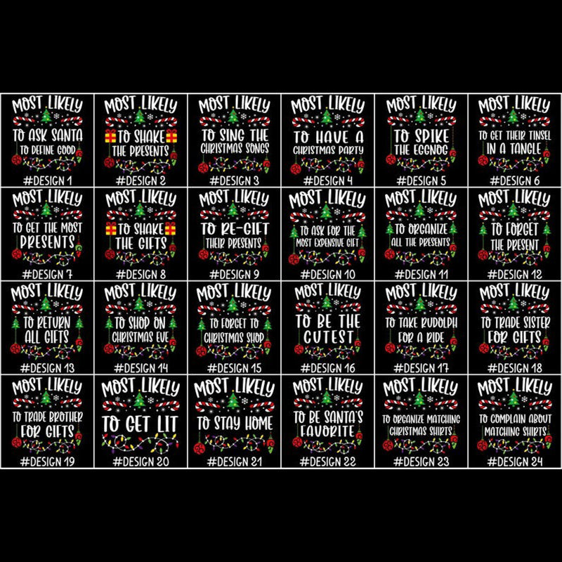 144 Quotes Most Likely to Christmas Shirt, Family Matching Christmas T-Shirts, Christmas Shirt