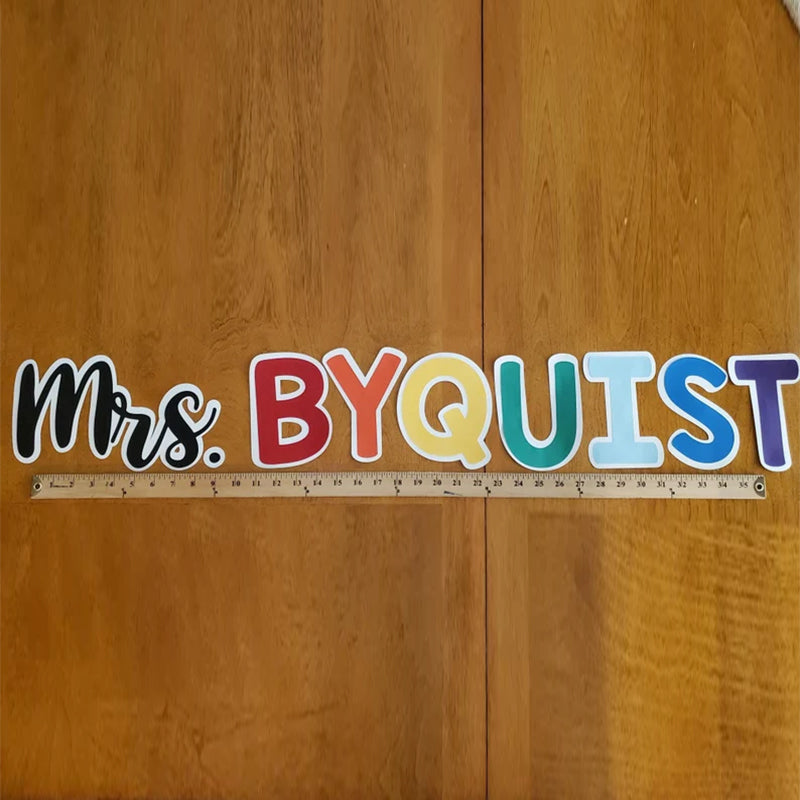 Custom Teacher Name Decoration for Classroom