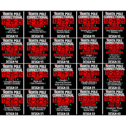 60 Quotes and Custom North Pole Correctional Shirt, Funny Family Matching Christmas Shirt