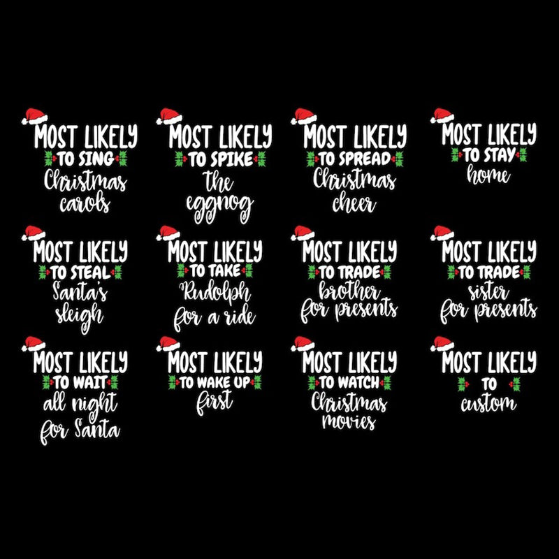 Most Likely To Christmas Shirt, Matching Family Shirts, Couples Christmas Pajamas