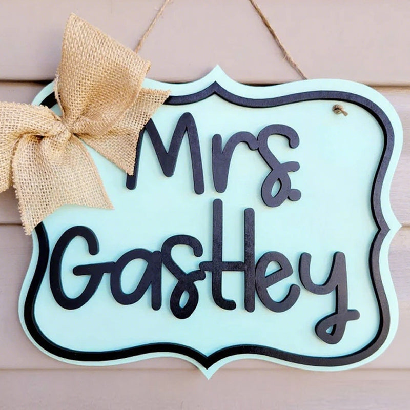 12" Teacher Door Hanger / Teacher Gift / Personalized Teacher Sign