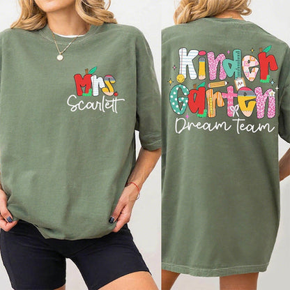 Personalized Teacher Name Shirt, Kindergarten Dream Team Teacher Shirt