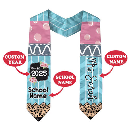 Custom Graduation Stole Class Of 2025, Teacher Graduation Stole 2025