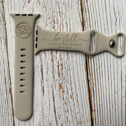 Be Still and Know That I am God Apple Watch Band