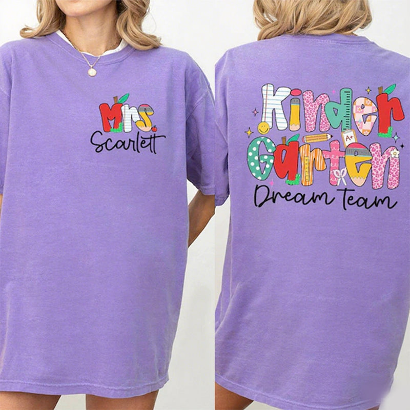 Personalized Teacher Name Shirt, Kindergarten Dream Team Teacher Shirt
