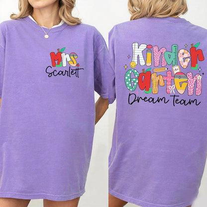Personalized Teacher Name Shirt, Kindergarten Dream Team Teacher Shirt