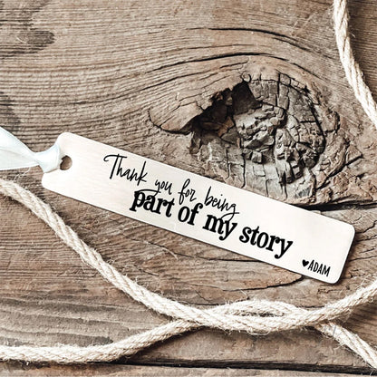 My Story Bookmark Thank You Being Part Love Gift Idea For Bookmark