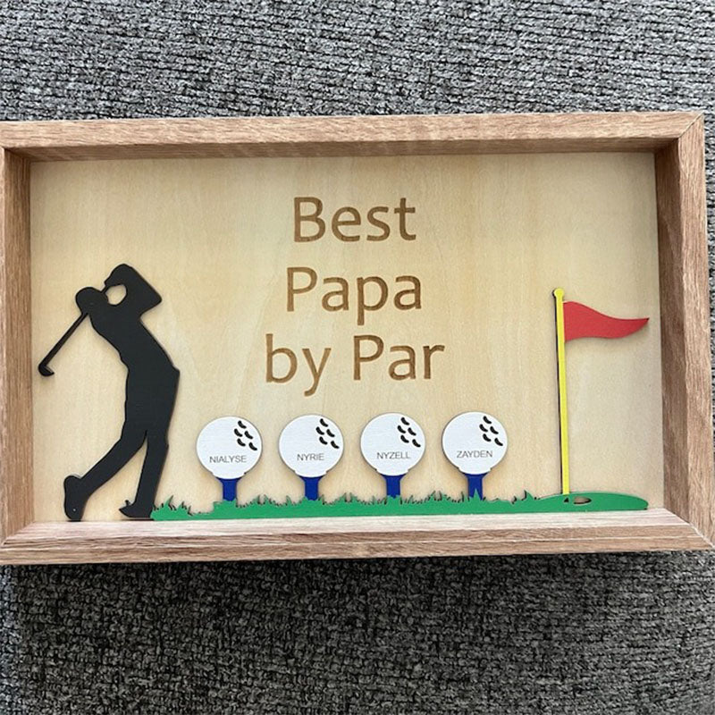 Best Dad by Par Sign -Wooden Golf Sign