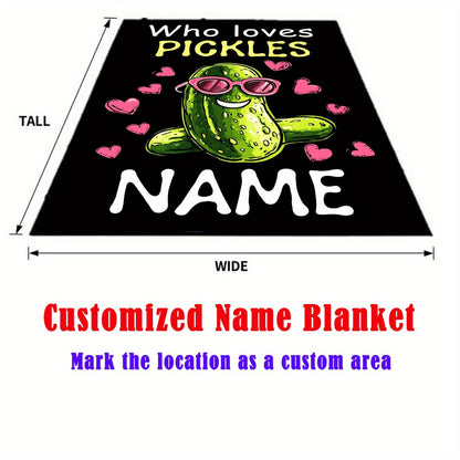Custom Name Pickle Lover's Blanket