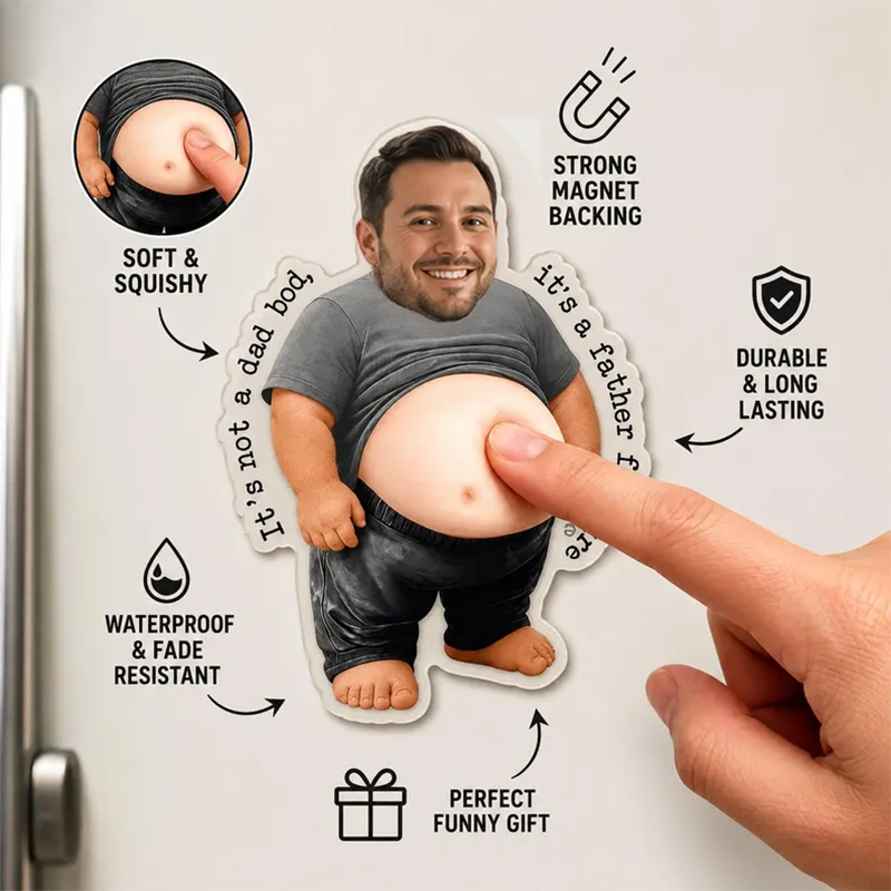 Funny Daddy Face Squishy Belly Fridge Magnet, Personalized Father's Day Gift For Husband