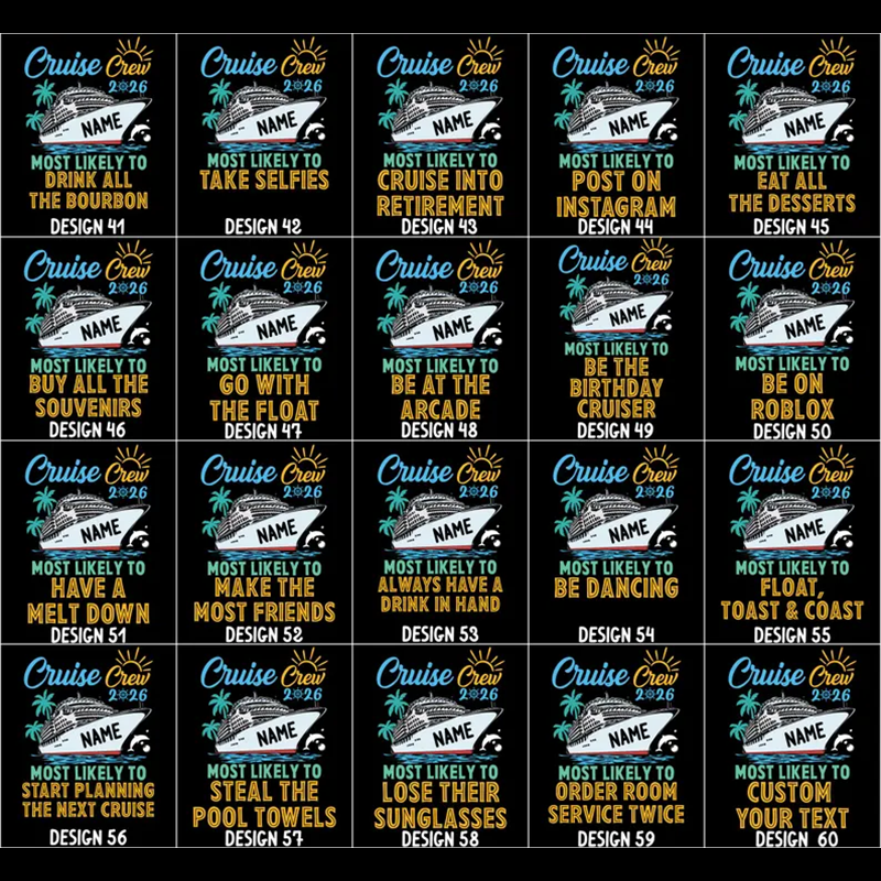 Custom and 60 Quotes Cruise Crew 2026 Most Likely to Shirt