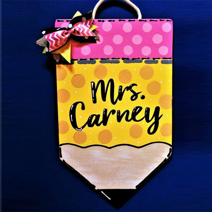 Personalized TEACHER PENCIL SIGN Name Plaque School Class Classroom