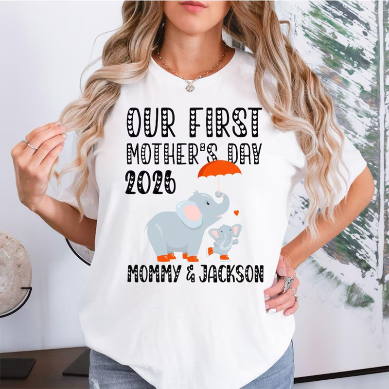 Custom Name Our First Mothers Day 2026 Shirt