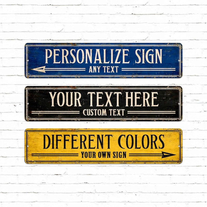 Personalized Metal Sign, Custom Text Sign