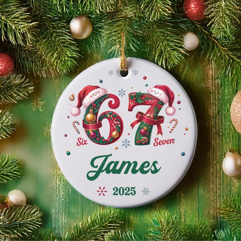 Custom Six Seven Ornament, Teen Slang Ornament, Funny Teenager Ornament